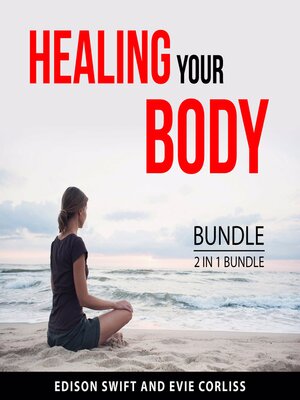 cover image of Healing your Body Bundle, 2 in 1 Bundle